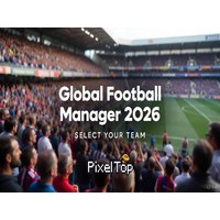 Global Football Manager 2026 2027
