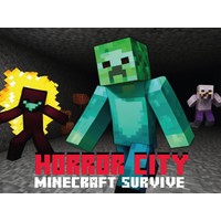 Horror City Minecraft Survive