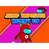 Jump Impostor Hurry Up