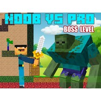 Noob vs Pro - Boss Levels