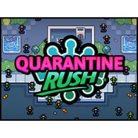 Quarantine Rush