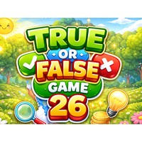 True or False Game 26